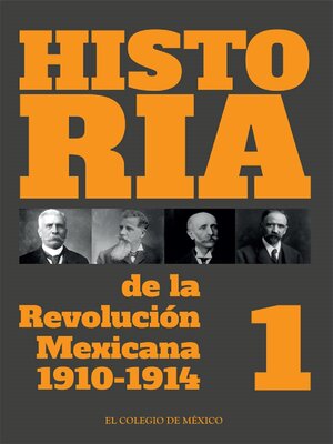 cover image of Historia de la Revolución Mexicana. 1910-1914